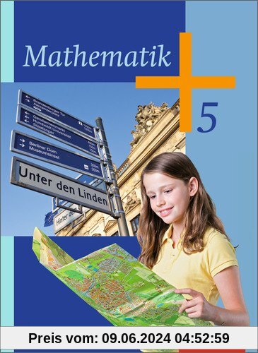 Mathematik - Ausgabe 2014 für die 5. Klasse Sekundarstufe I: Schülerband 5